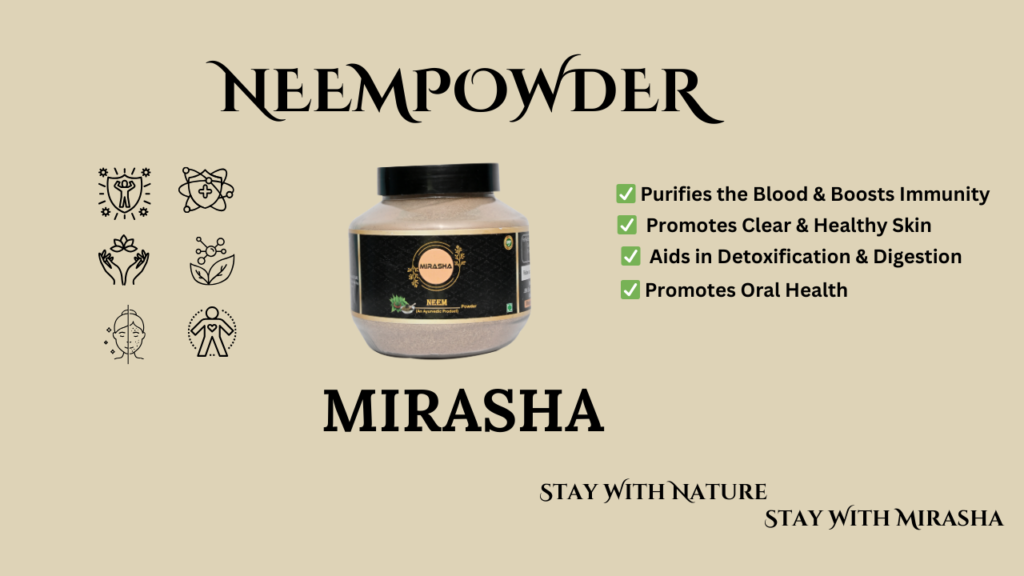 Neem Powder for Hair Growth: The best Ayurvedic Secret
